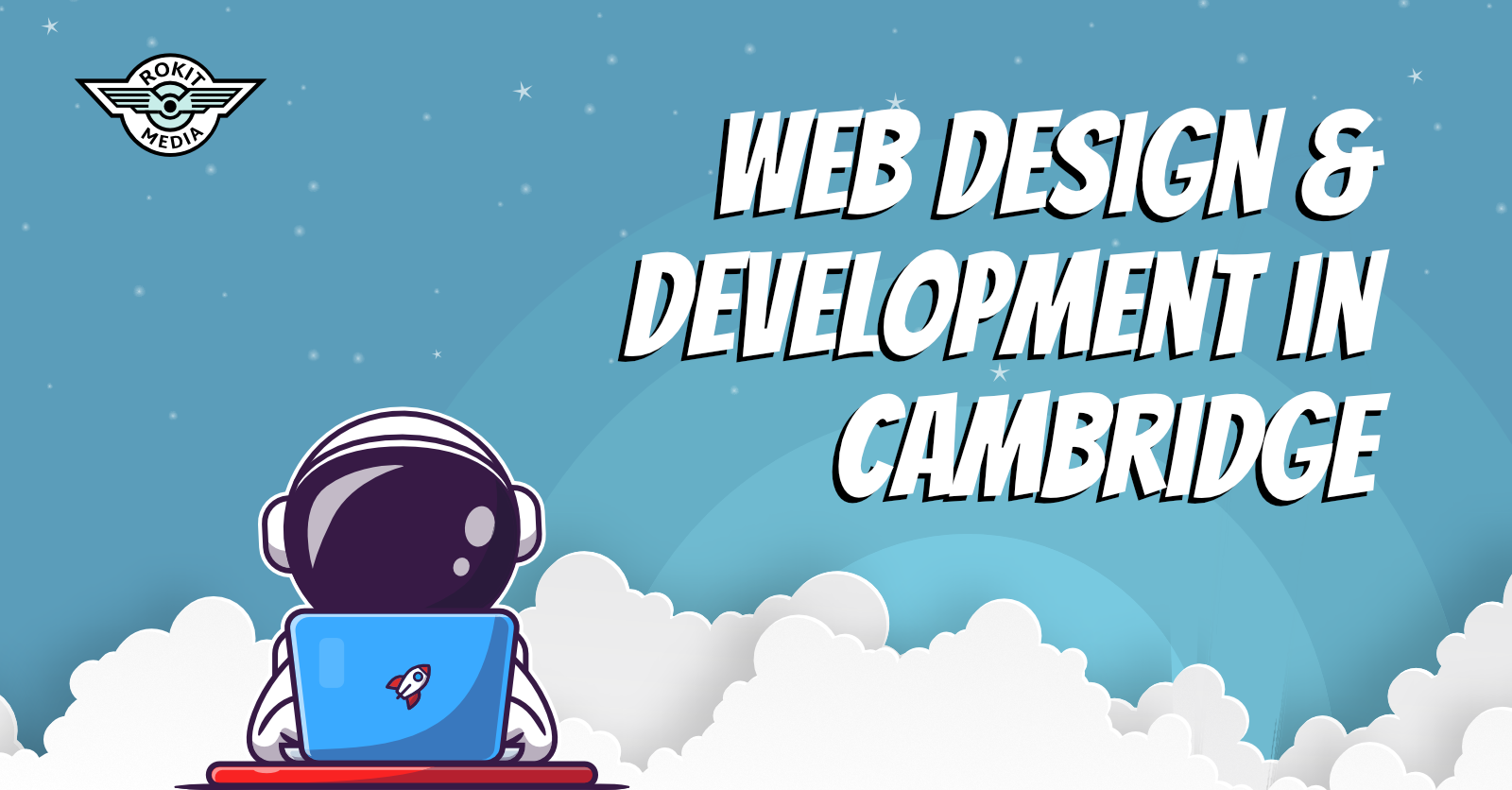 Website & Web App Design in Cambridge · Rokit Media